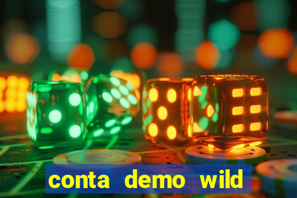 conta demo wild bounty showdown